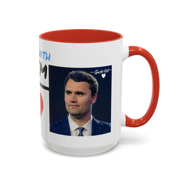 Charlie Kirk* Accent Coffee Mug with I'm With Him Design