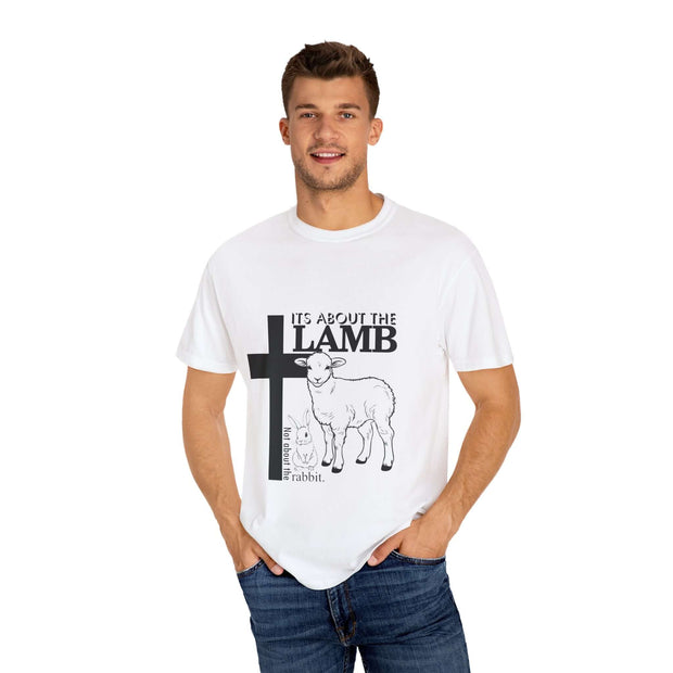 Faith-Inspired Unisex T-Shirt - "It's About The Lamb not the rabbit"