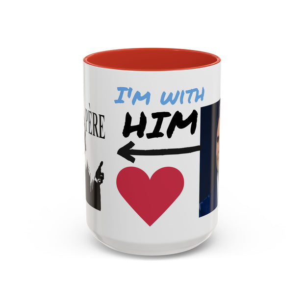 Charlie Kirk* Accent Coffee Mug with I'm With Him Design