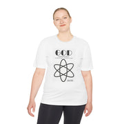 God is Everywhere : Atom Unisex Moisture Wicking Tee