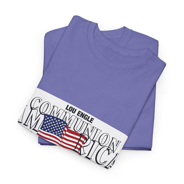 Lou Engle's Communion America Graphic Unisex T-Shirt