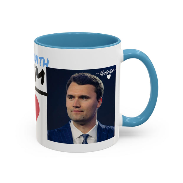 Charlie Kirk* Accent Coffee Mug with I'm With Him Design