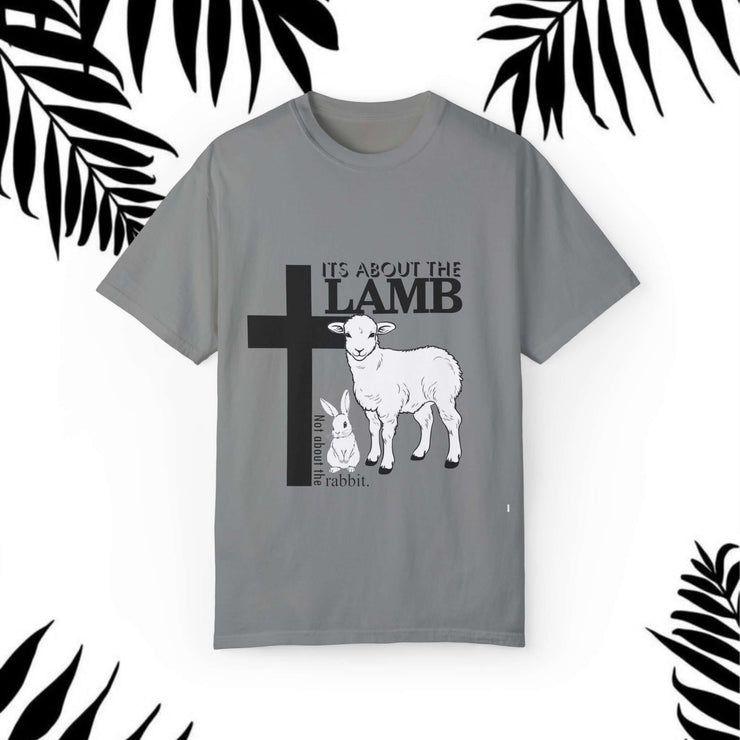 Faith-Inspired Unisex T-Shirt - "It's About The Lamb not the rabbit"