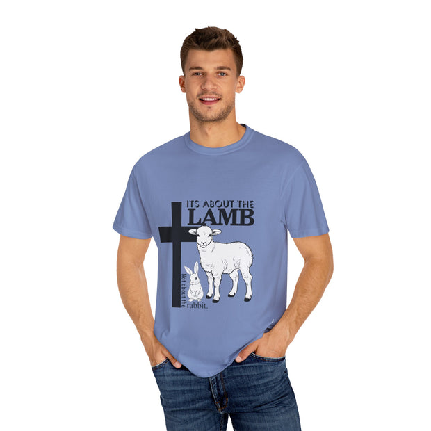Faith-Inspired Unisex T-Shirt - "It's About The Lamb not the rabbit"