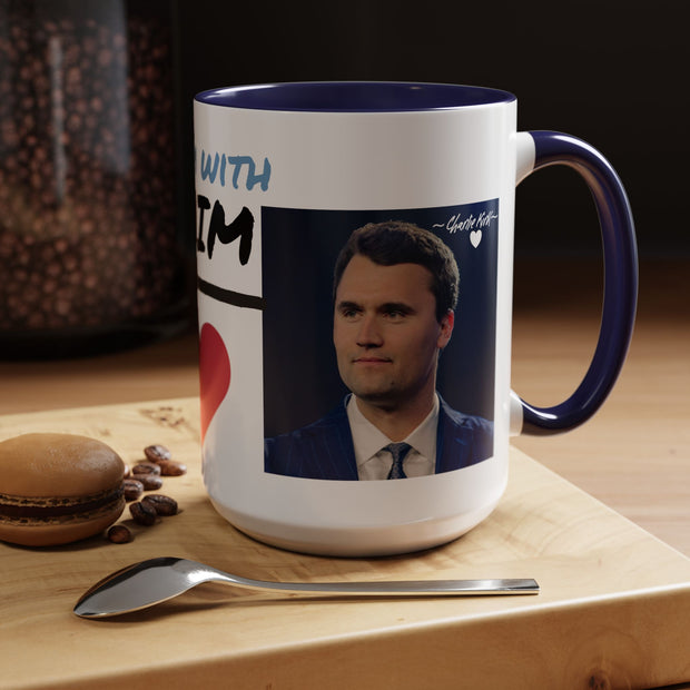 Charlie Kirk* Accent Coffee Mug with I'm With Him Design