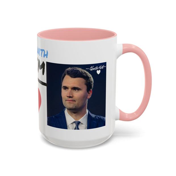 Charlie Kirk* Accent Coffee Mug with I'm With Him Design