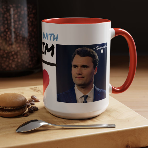 Charlie Kirk* Accent Coffee Mug with I'm With Him Design
