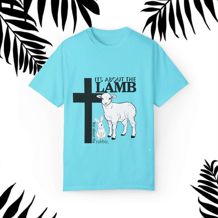 Faith-Inspired Unisex T-Shirt - "It's About The Lamb not the rabbit"