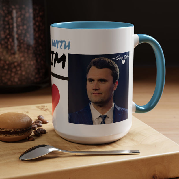 Charlie Kirk* Accent Coffee Mug with I'm With Him Design