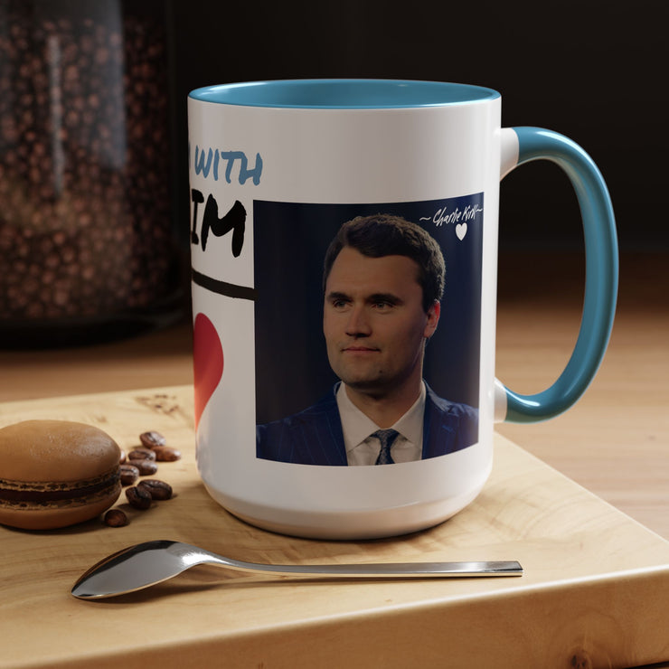 Charlie Kirk* Accent Coffee Mug with I'm With Him Design