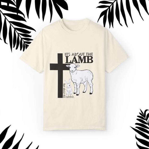 Faith-Inspired Unisex T-Shirt - "It's About The Lamb not the rabbit"