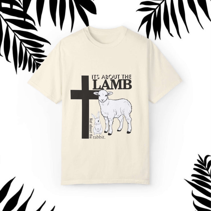 Faith-Inspired Unisex T-Shirt - "It's About The Lamb not the rabbit"