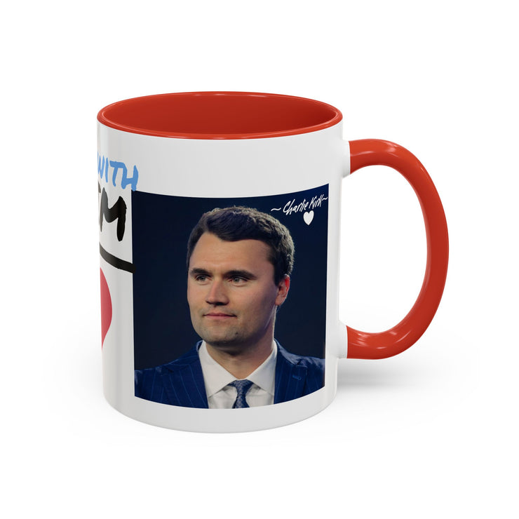 Charlie Kirk* Accent Coffee Mug with I'm With Him Design