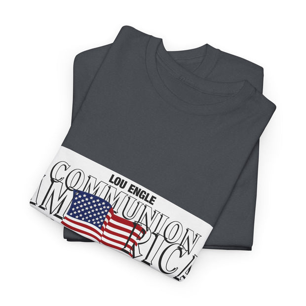 Lou Engle's Communion America Graphic Unisex T-Shirt