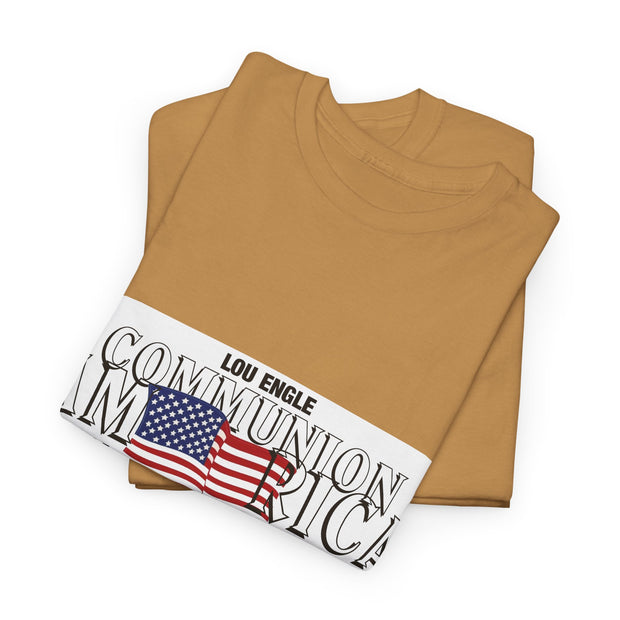 Lou Engle's Communion America Graphic Unisex T-Shirt