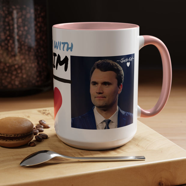 Charlie Kirk* Accent Coffee Mug with I'm With Him Design