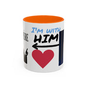 Charlie Kirk* Accent Coffee Mug with I'm With Him Design