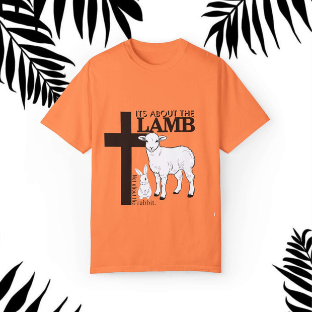 Faith-Inspired Unisex T-Shirt - "It's About The Lamb not the rabbit"